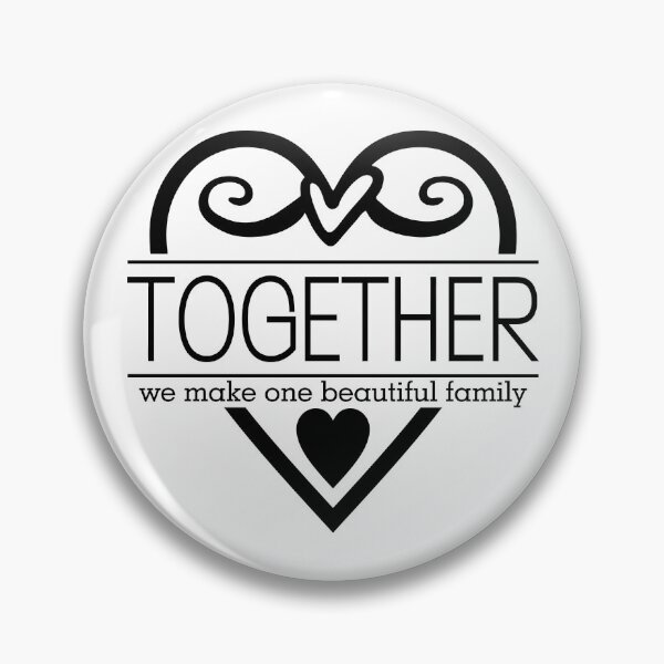 Item preview, “Together We Make One Beautiful Family – Heartwarming Family Quote Design” designed and sold by Building60media.
