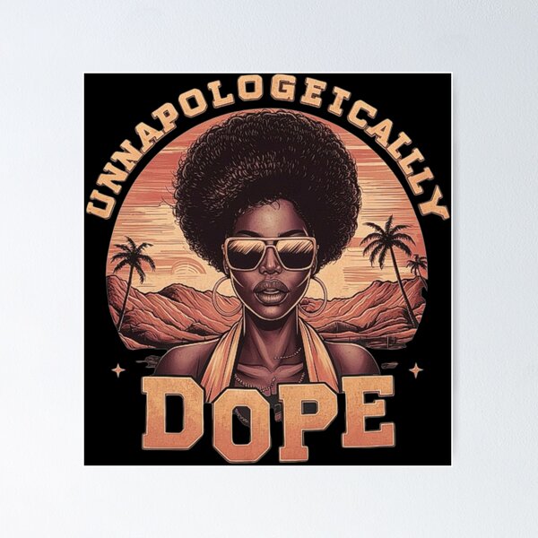 Item preview, Unapologetically Dope Afro Woman Art | Retro Melanin Queen Illustration | Empowerment Aesthetic Design designed and sold by love3617.