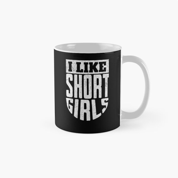 Item preview, I like Short Girls designed and sold by AnAzArt.