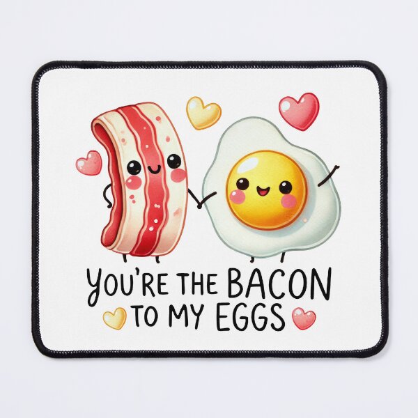 Item preview, Bacon to my Eggs designed and sold by jellyink.