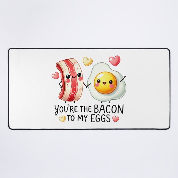 Item preview, Bacon to my Eggs designed and sold by jellyink.