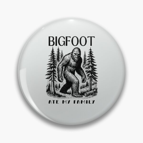 Item preview, Bigfoot Ate My Family designed and sold by dobiegerl.