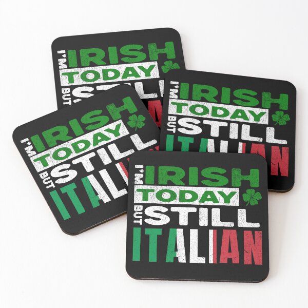 Item preview, Funny St Patrick's Day I'm Irish Today But Still Italian  designed and sold by chrisrivait.