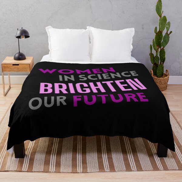 Item preview, Women in science brighten our future (purple pink) designed and sold by MySciPic.