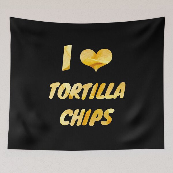 Item preview, I Love Tortilla Chips Tortilla Chips Day designed and sold by SlocifieShop.