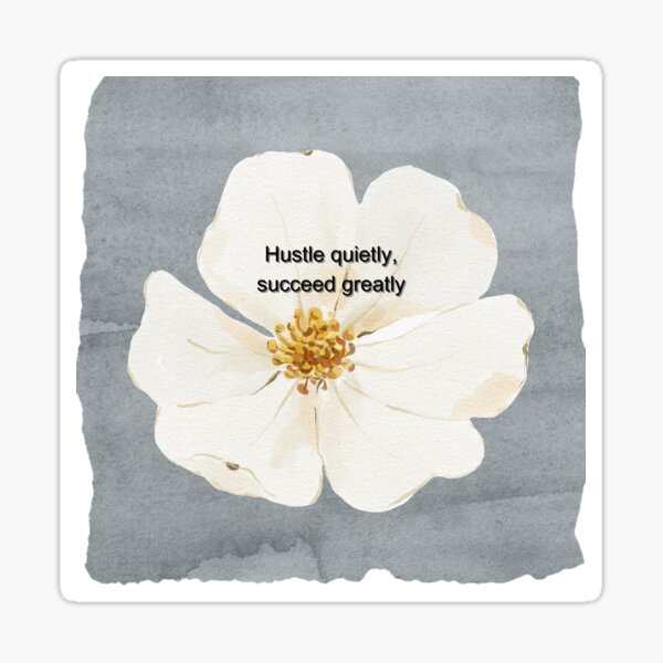 Item preview, Hustle quietly, succeed greatly designed and sold by QuoteSoul.