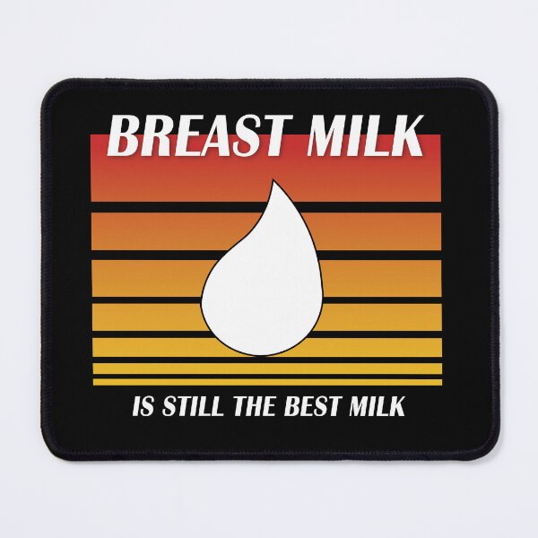 Item preview, Breast Milk is still the Best Milk (retro orange) designed and sold by WordyDreams.