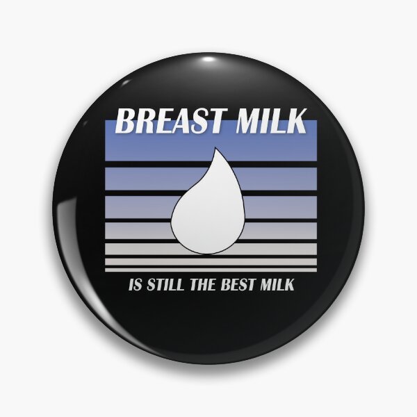 Item preview, Breast Milk is still the Best Milk (retro blue) designed and sold by WordyDreams.
