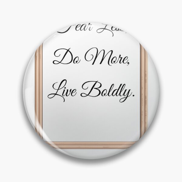 Item preview, Fear Less, Do More, Live Boldly. Quote design designed and sold by AestheticBoutiq.