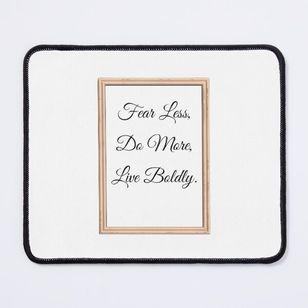 Item preview, Fear Less, Do More, Live Boldly. Quote design designed and sold by AestheticBoutiq.