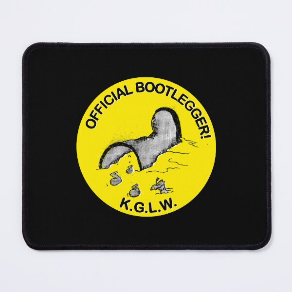 Item preview, KGLW Official Bootlegger!  designed and sold by Ashes of Sound.