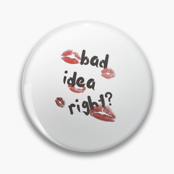 Item preview, Bad idea right designed and sold by Roseareroses.