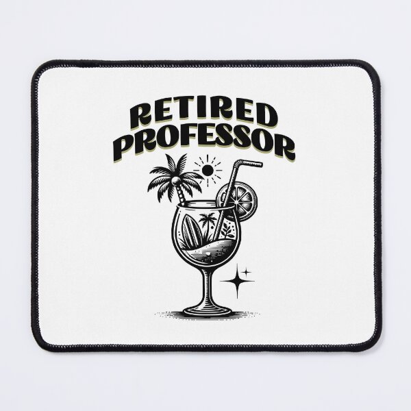 Item preview, Retired Professor | Faculty Retirement | Professor Retirement Gift | Retired College Professor | Retired University Professor designed and sold by jadedscientist.