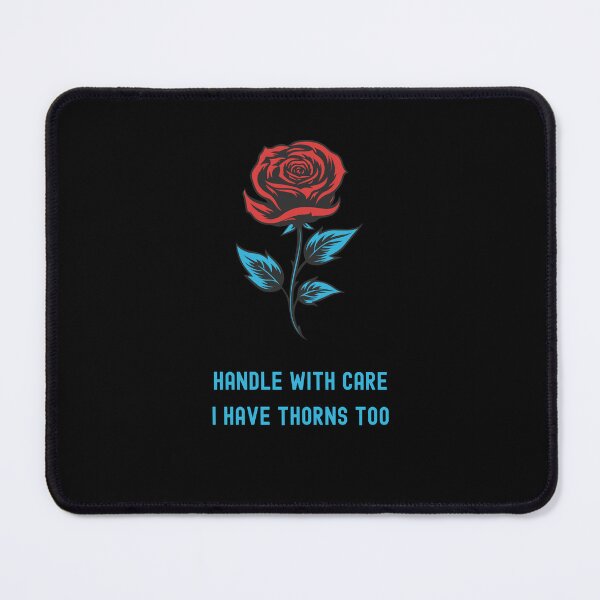 Item preview, Handle With Care I Have Thorns Too Funny T-shirt designed and sold by EvocatiVerse.