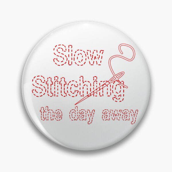 Item preview, Slow Stitching the Day Away designed and sold by peaceofpistudio.