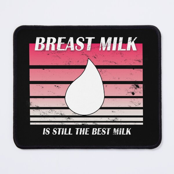 Item preview, Breast Milk is still the Best Milk (retro pink distressed) designed and sold by WordyDreams.