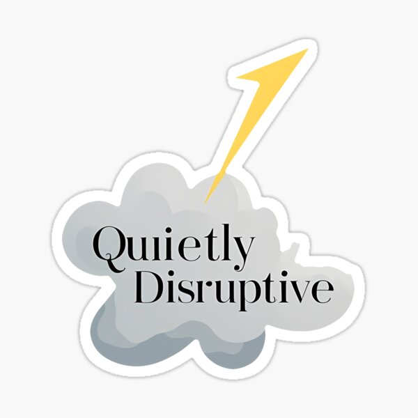 Item preview, Subtle Surge: Quietly Disruptive designed and sold by zoughlal.