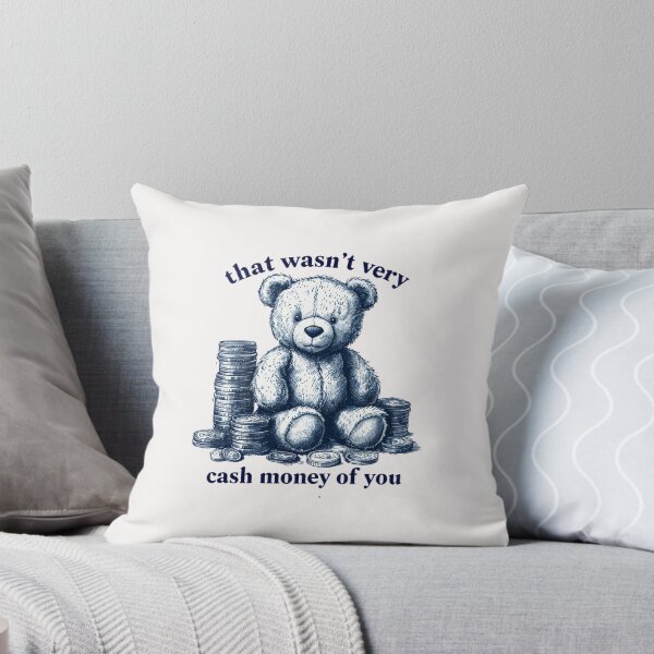 Item preview, "That Wasn’t Very Cash Money of You" – Funny Retro Sarcastic Aesthetic Meme Design designed and sold by Colorful-Garden.