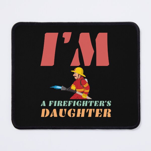 Item preview, I'm A Firefighter Daughter Gift designed and sold by TymekStore.