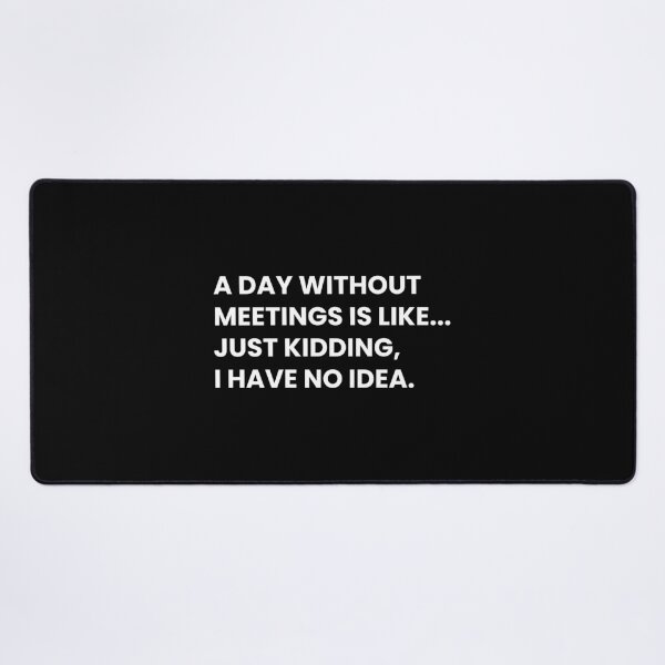 Item preview, Managers And Supervisors Funny Meetings Saying designed and sold by CuteLovelyDesigns.