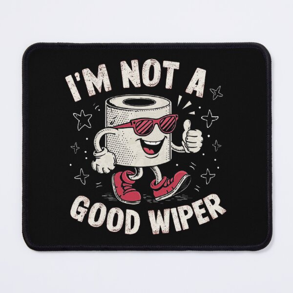 Item preview, I’m Not a Good Wiper – Funny Toilet Paper Cartoon Design designed and sold by love3617.