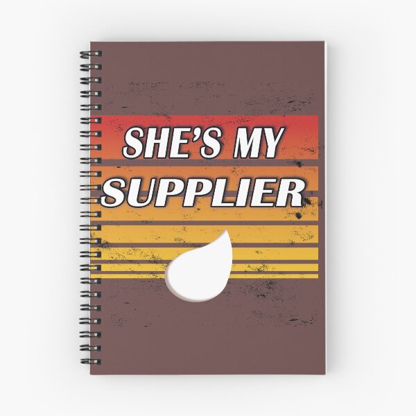Item preview, She's my supplier (orange distressed) designed and sold by WordyDreams.