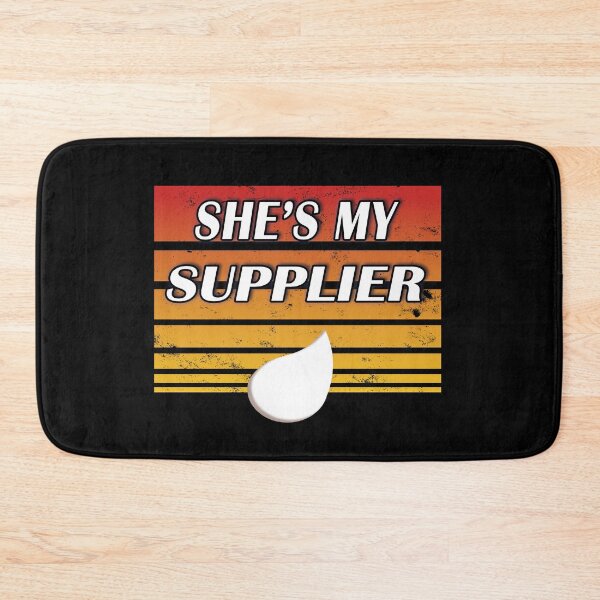 Item preview, She's my supplier (orange distressed) designed and sold by WordyDreams.