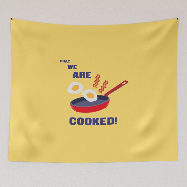 Item preview, Chat We Are Cooked! designed and sold by annattodesign.