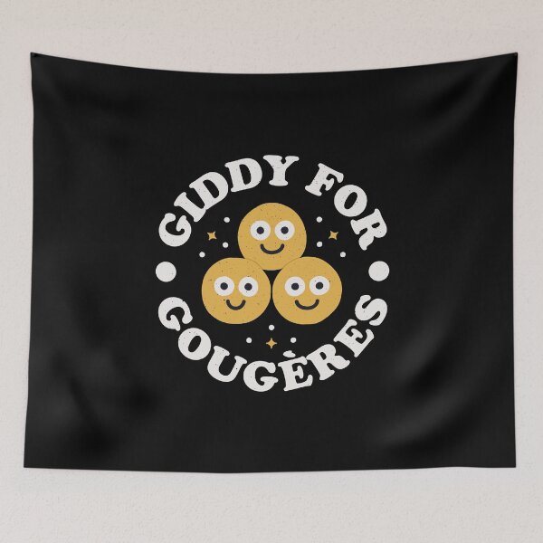 Item preview, Giddy For Gougères - French Cheese Pastry Gougère designed and sold by TomThornton.