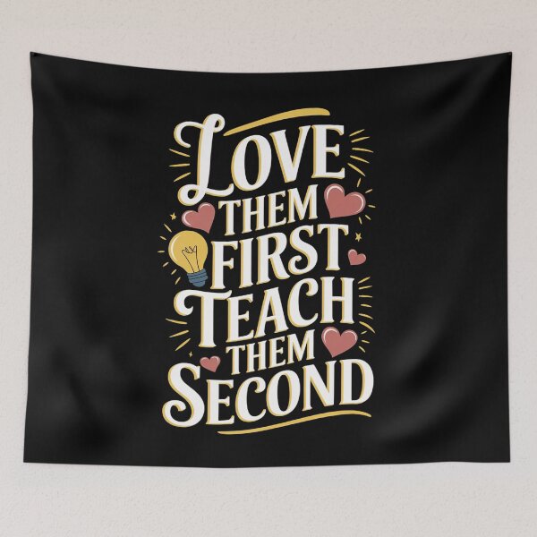 Item preview, Love Them First Teach Them Second Teacher Valentines designed and sold by Redgiant87x.