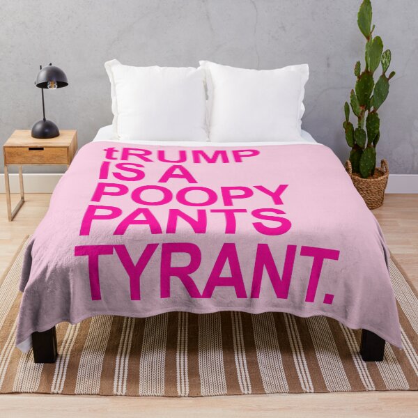 Item preview, tRUMP is a POOPY PANTS TYRANT (hot pink 3) designed and sold by Thelittlelord.