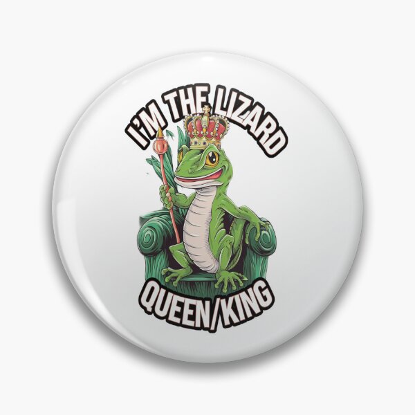 Item preview, I’m the Lizard Queen/King – Funny Reptile Lover Design designed and sold by Petpixy.