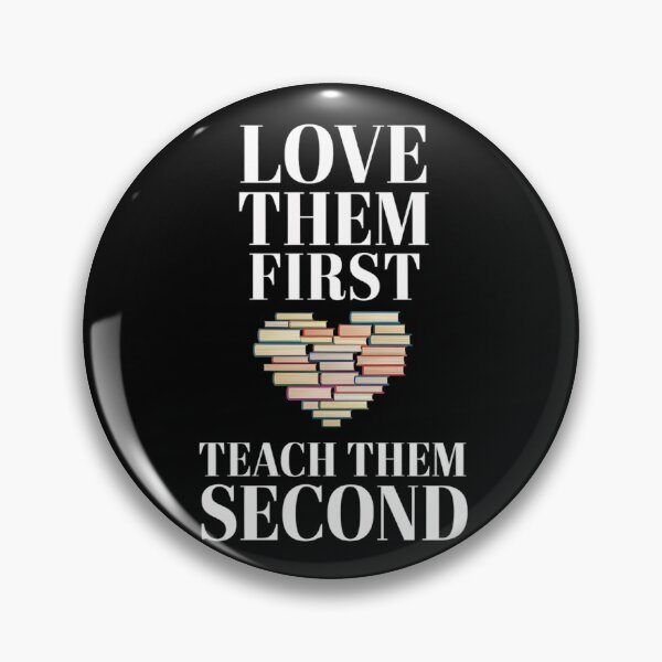 Item preview, Love Them First Teach Them Second Teacher Valentines designed and sold by Redgiant87x.