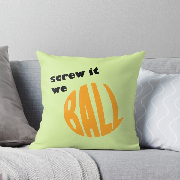 Item preview, Screw It We Ball designed and sold by annattodesign.