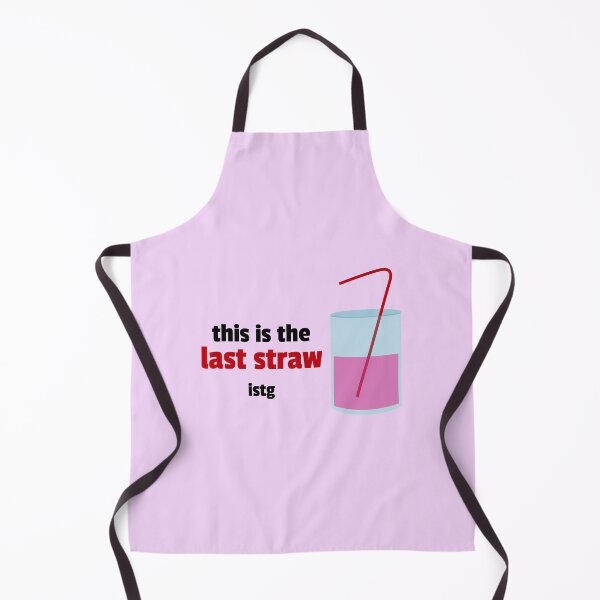 Item preview, This Is The Last Straw designed and sold by annattodesign.