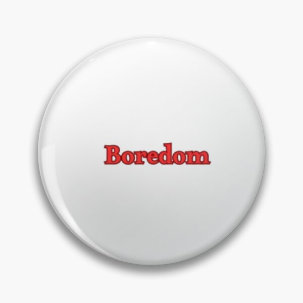 Item preview, Boredom designed and sold by MEfashionista.