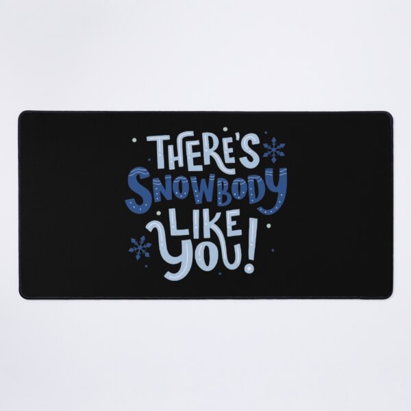 Item preview, THERE'S SNOWBODY LIKE YOU  designed and sold by closettycoot.
