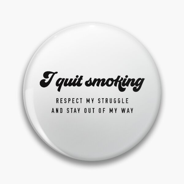 Item preview, Quit Smoking Support for Quitting Smoke and Cigarettes designed and sold by Dry Ink.