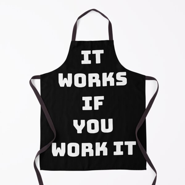 Item preview, It works if you work it, Inspirational aa quote designed and sold by Merchattack.