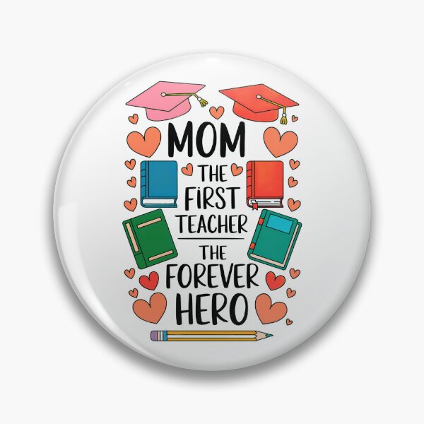 Item preview, Mom: The First Teacher, The Forever Hero. designed and sold by elynne9.