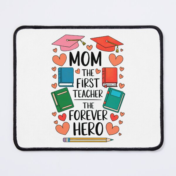 Item preview, Mom: The First Teacher, The Forever Hero. designed and sold by elynne9.