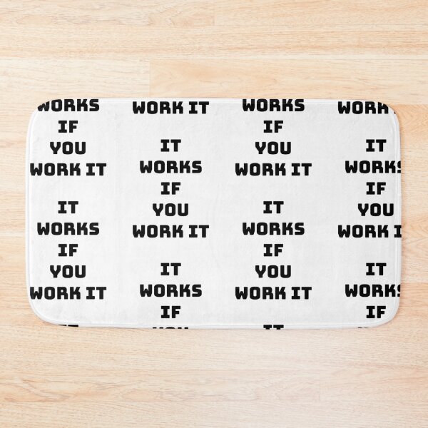 Item preview, It works if you work it, Inspirational aa quote  designed and sold by Merchattack.