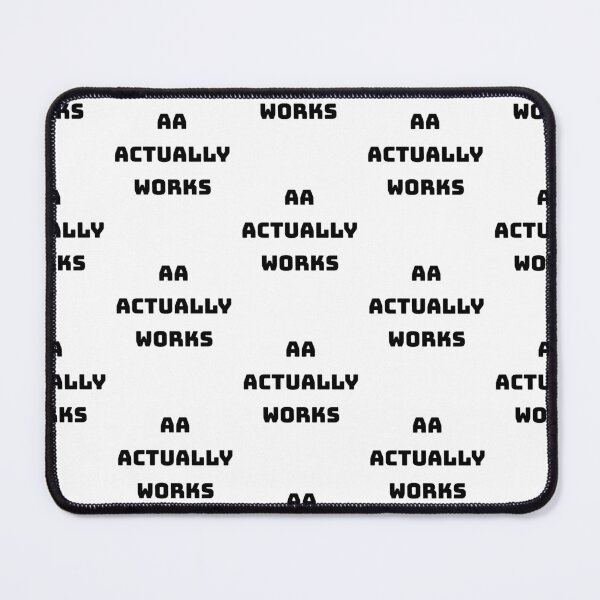 Item preview, AA actually works, Inspirational aa quote designed and sold by Merchattack.