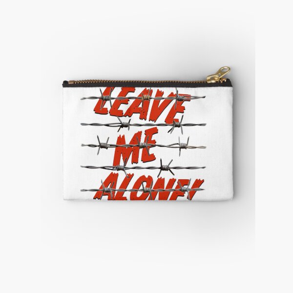 Item preview, LEAVE ME ALONE! designed and sold by BIGPIX91011.