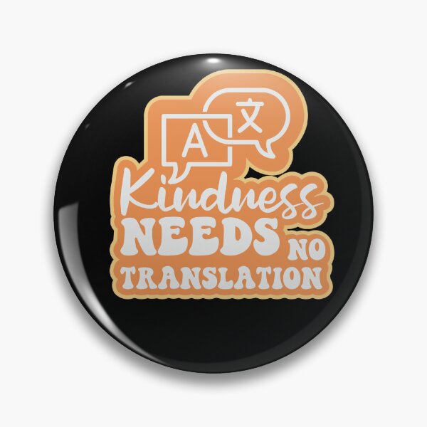 Item preview, Cute Kindness Needs No Translation Team ESL Teacher Women designed and sold by MadrigueraSM-.