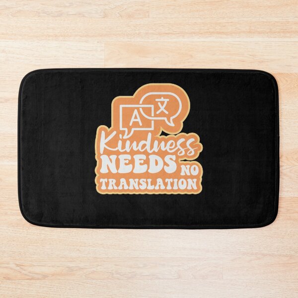 Item preview, Cute Kindness Needs No Translation Team ESL Teacher Women designed and sold by MadrigueraSM-.