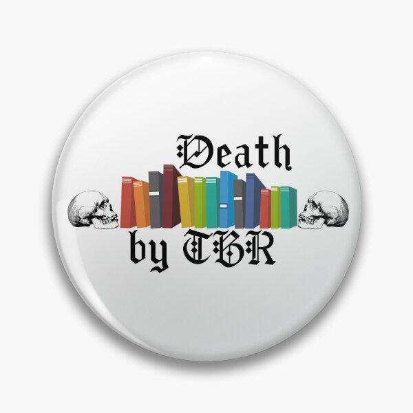 Item preview, Death by TBR designed and sold by BookBiffle.