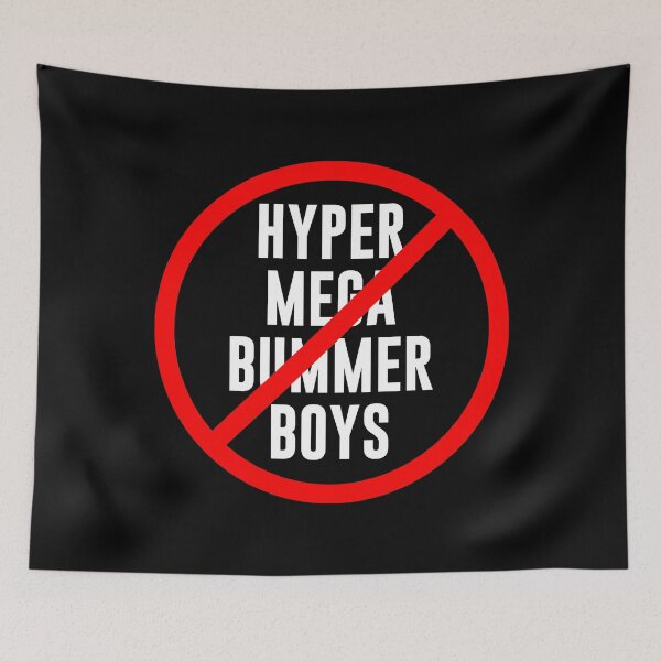 Item preview, No Hyper Mega Bummer Boys designed and sold by Jess Willow.