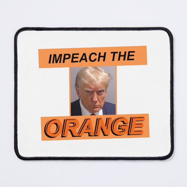 Item preview, Impeach The Orange Donald Trump designed and sold by brianarells.