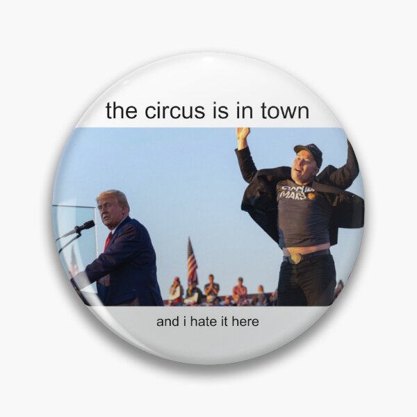 Item preview, Trump and Elon The Circus is in Town designed and sold by brianarells.